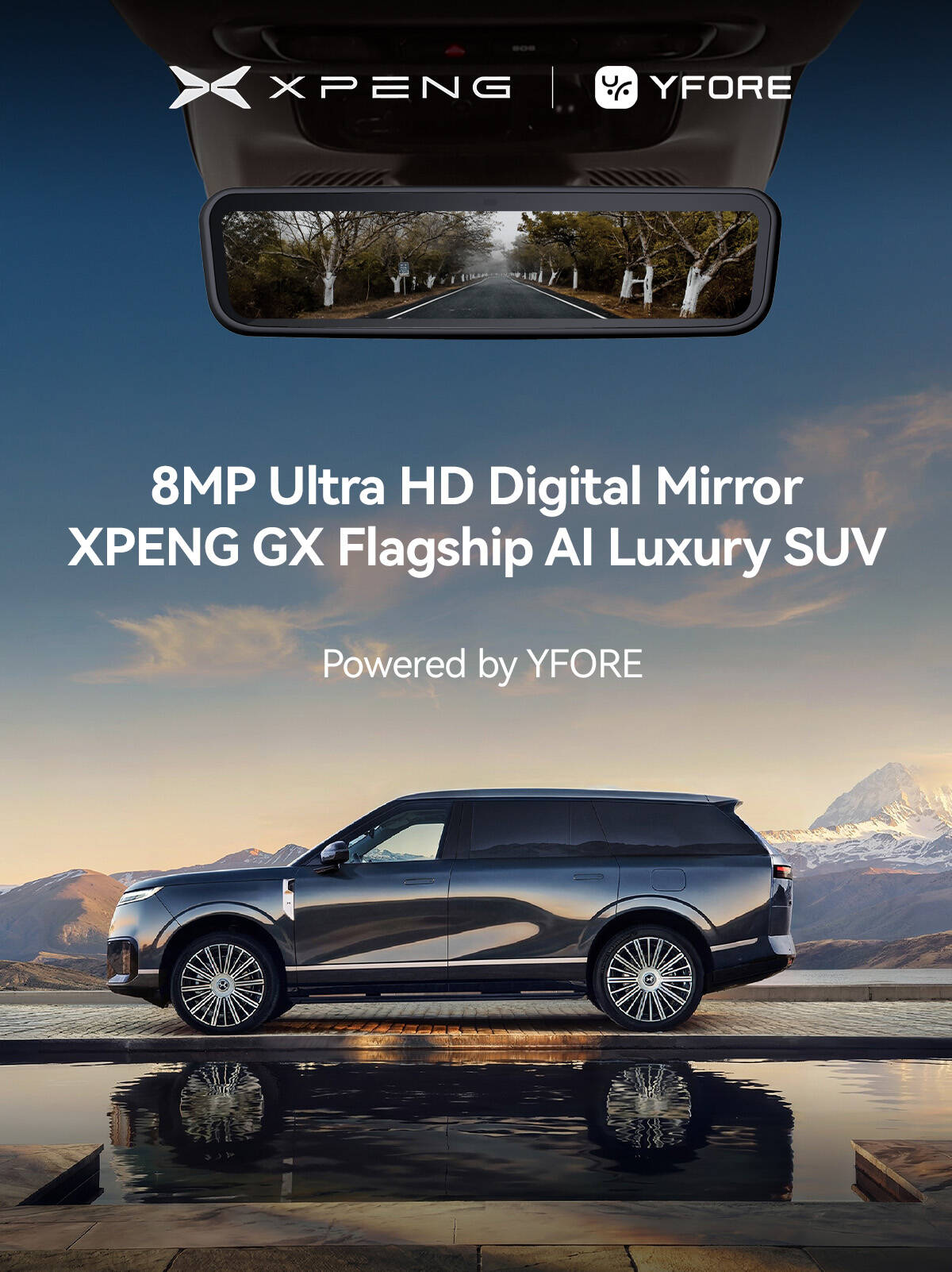 From Seeing to Seeing Clearly: YFORE Empowers Safe Travel for the XPENG GX with Ultra-High-Definitio